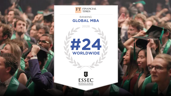 Financial Times 2026 MBA Ranking: ESSEC ascends to 24th Worldwide