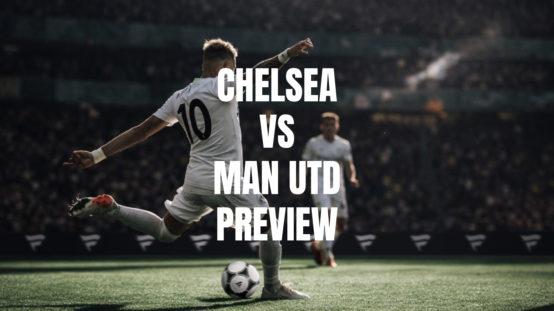 Chelsea vs Man Utd Image