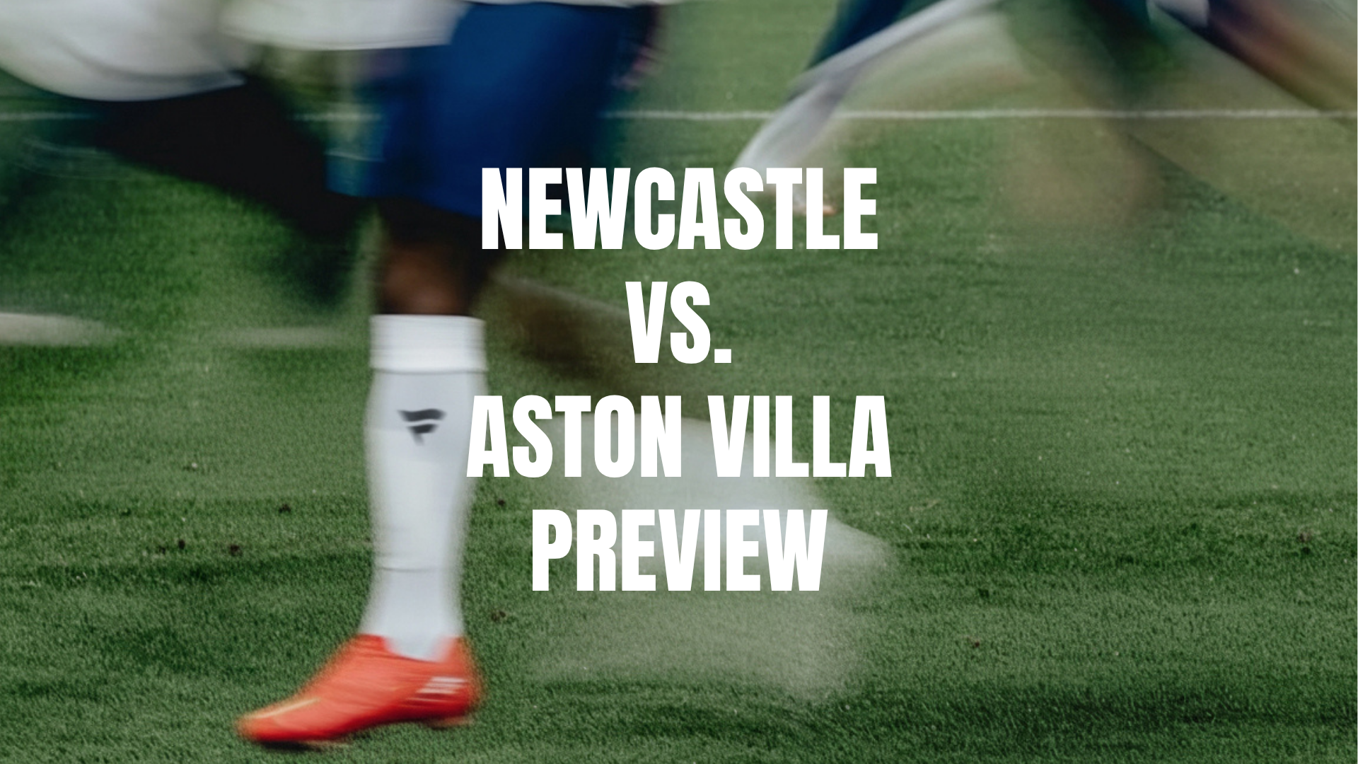 Newcastle vs Aston Villa Lineups, Prediction, Best Bets & Odds