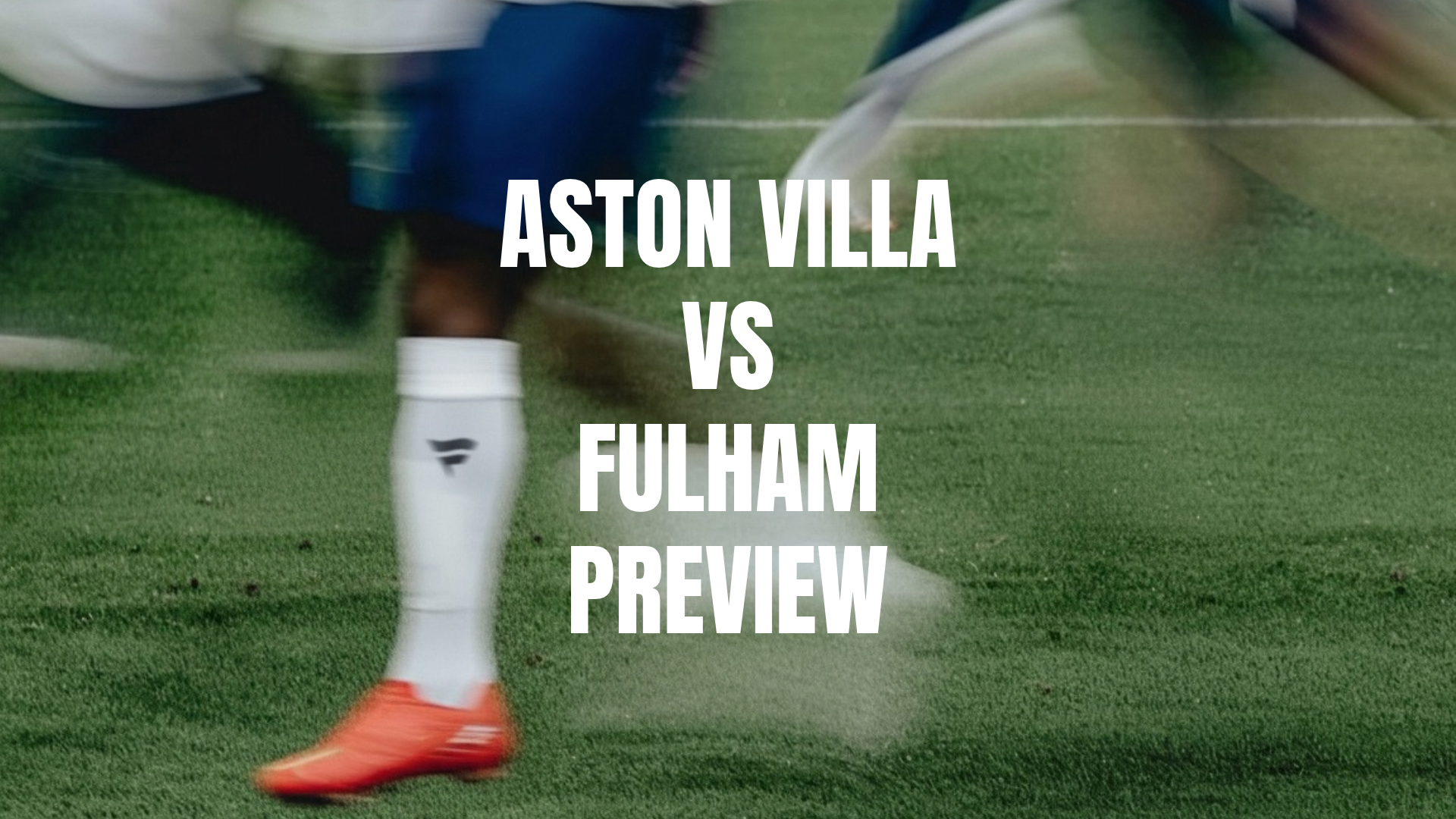Aston Villa vs Fulham Image