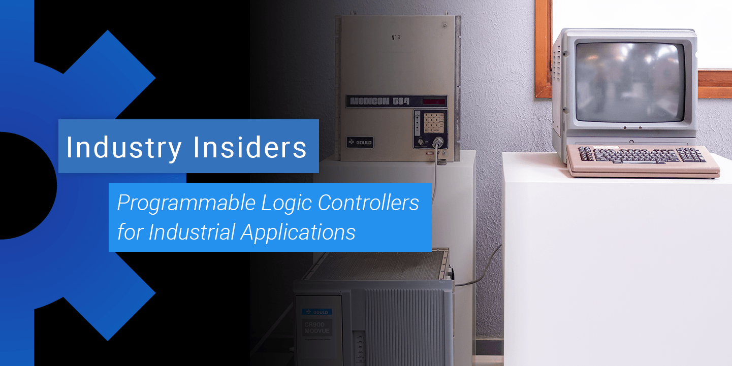 Programmable Logic Controllers For Industrial Applications - Blog ...