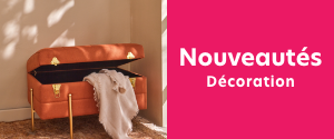 Nouveautés décoration