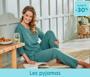 Pyjamas jusqu'à -30%