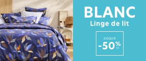 Linge de lit jusqu'à -50%