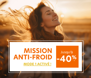 Mission anti-froid jusqu'à -40%