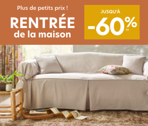 Rentrée de la maison jusqu'à -60%