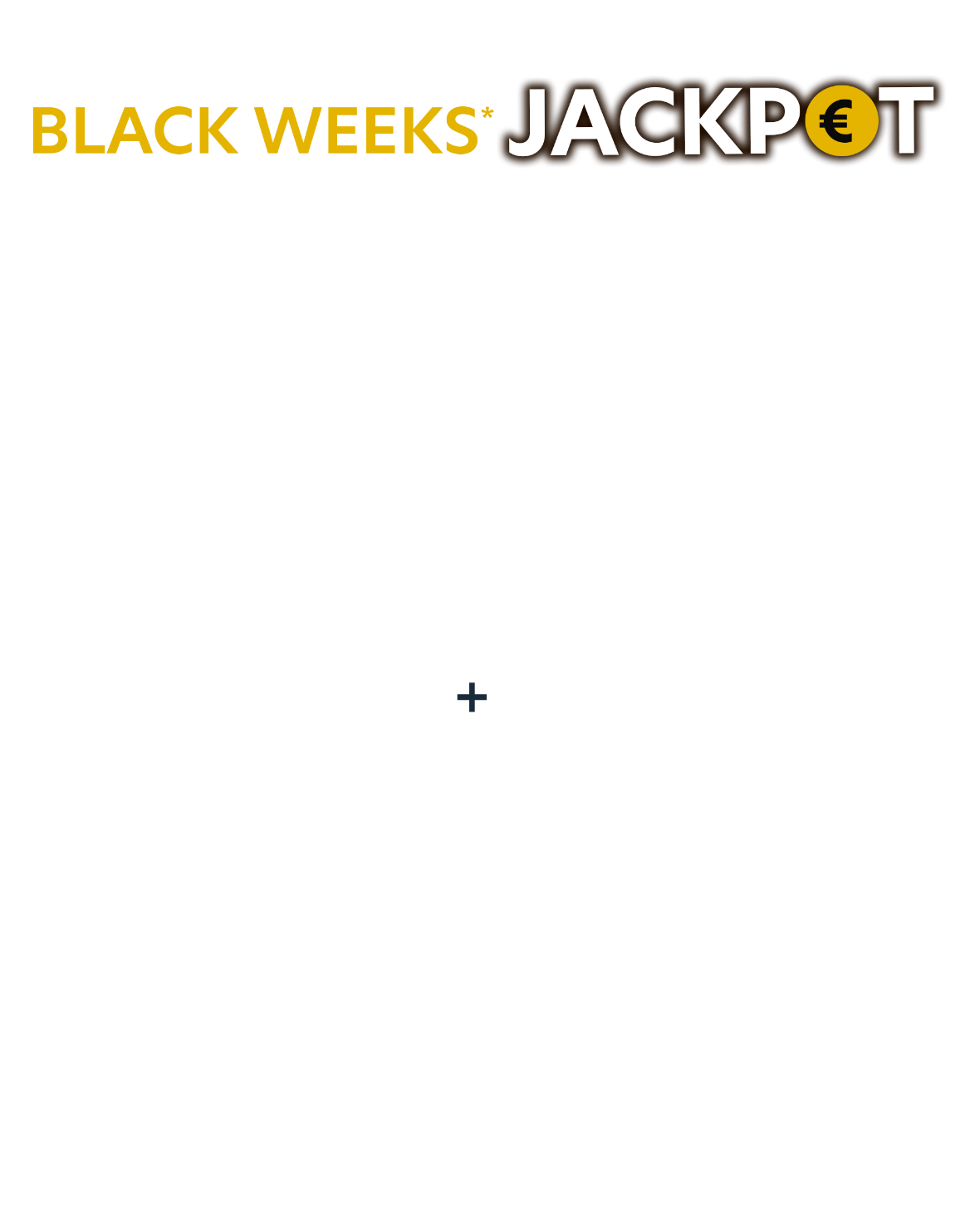 BLACK WEEKS : 60€