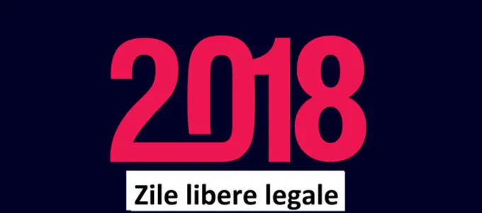 zile libere legale 2018