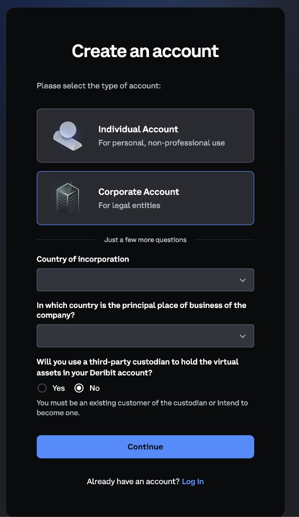 Create an account: Individual Account or Corporate Account, country of incorporation, and principal place of business