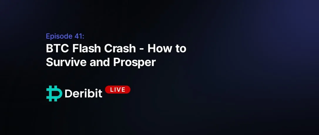 Episode 41: BTC Flash Crash – How to Survive and Prosper