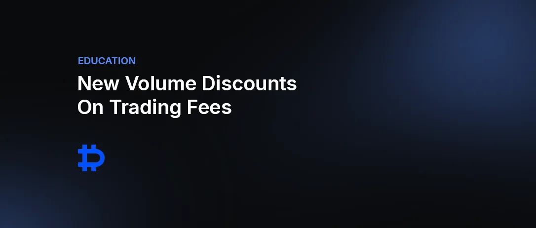 New Volume Discounts On Trading Fees