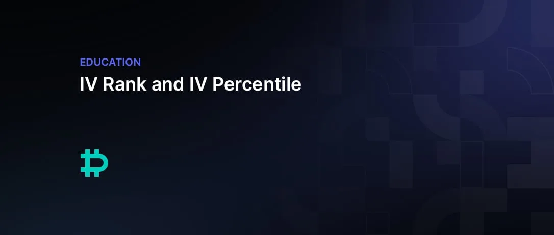IV Rank and IV Percentile