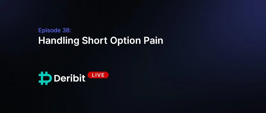Episode 38: Handling Short Option Pain