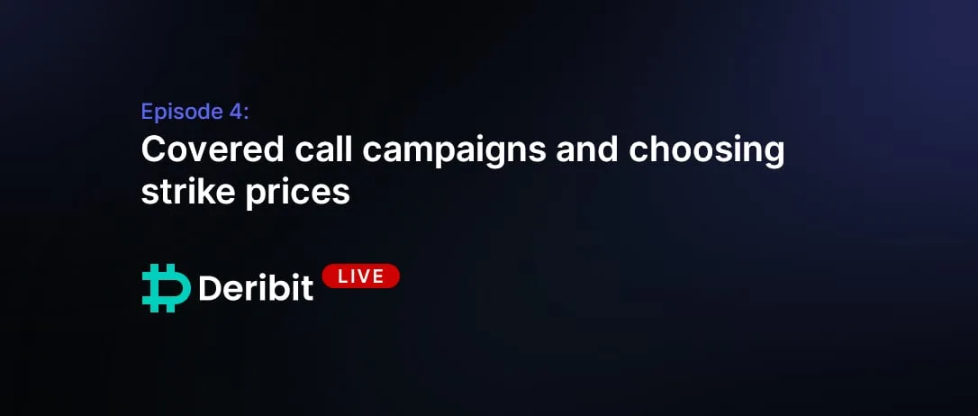 Episode 4: Covered call campaigns and choosing strike prices