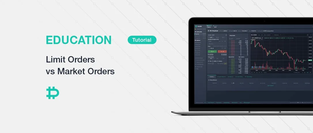 Limit Orders vs Market Orders