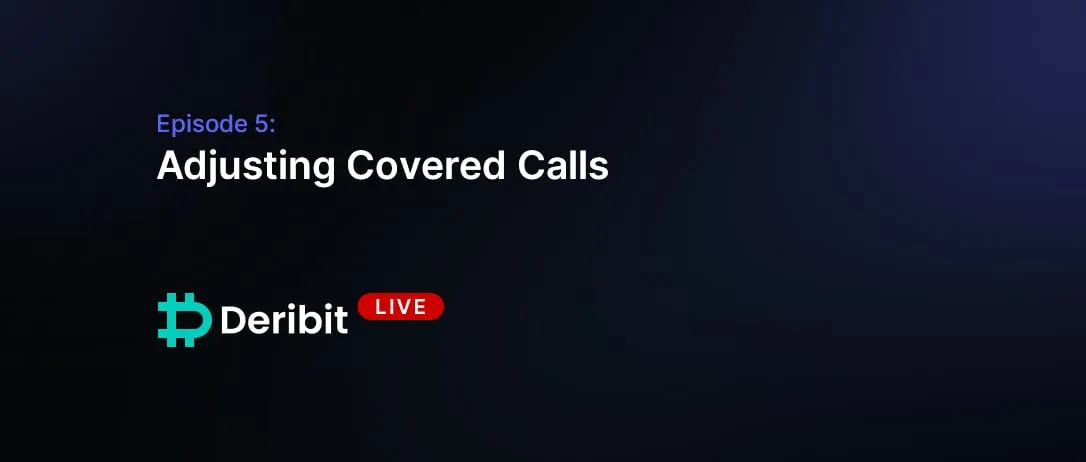 Episode 5: Adjusting Covered Calls