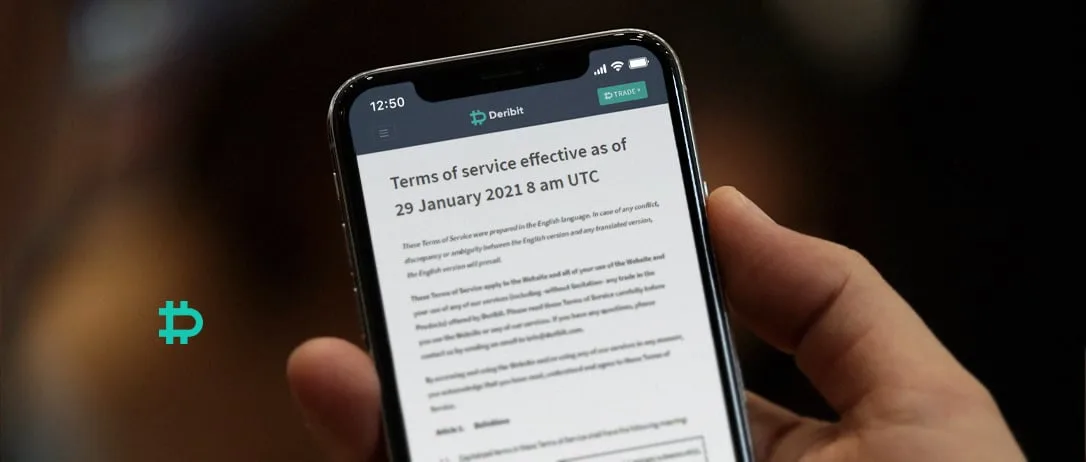 Deribit updates Terms of Service as of 29 January 2021