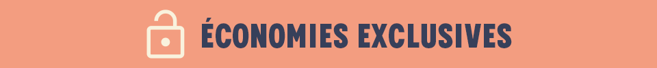 ÉCONOMIES EXCLUSIVES