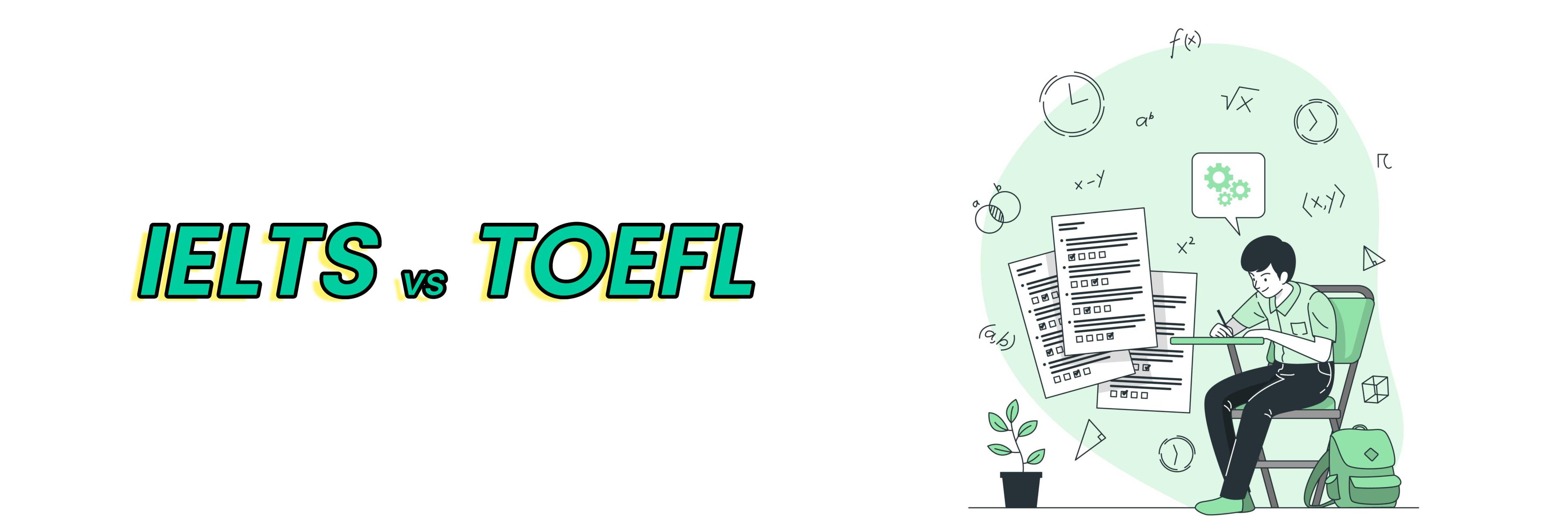 Cover Image for IELTS vs TOEFL: Which one to choose?