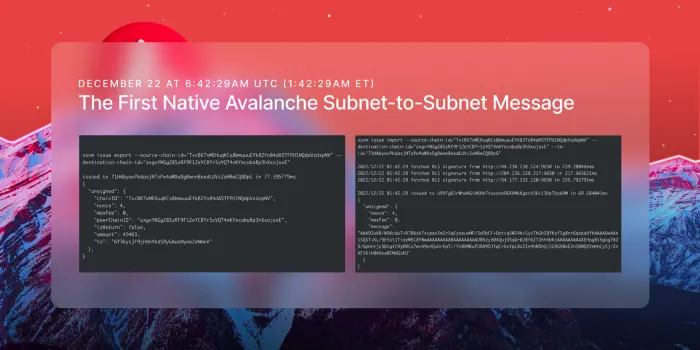 Avalanche Warp Messaging (AWM) Launches with the First Native Subnet-to-Subnet Message on Avalanche Mainnet