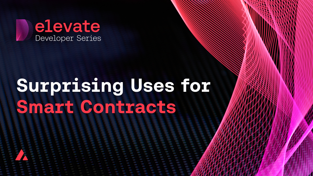Avax.network — 5 Surprising Ways to Use Smart Contracts