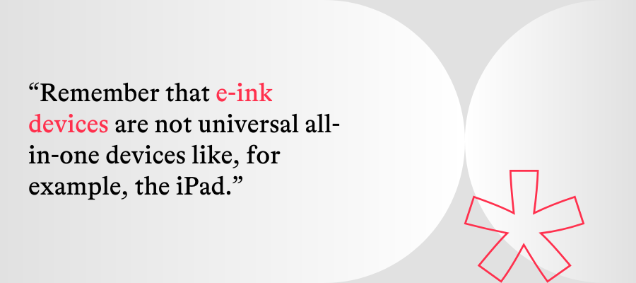 e-ink devices are not universal quote