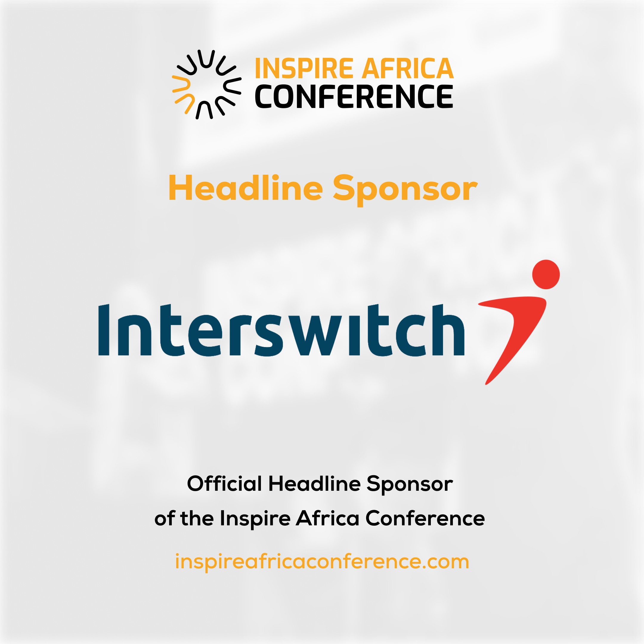 Interswitch Group Returns as Headline Sponsor for Africa’s Biggest Tech Product Conference – Inspire Africa 2024