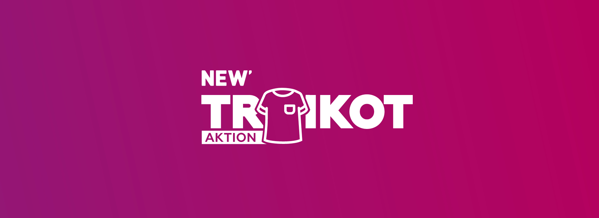 NEW-Trikot Aktion Visual