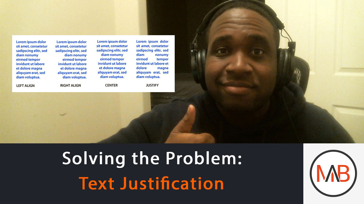 Solving The Problem: Text Justification