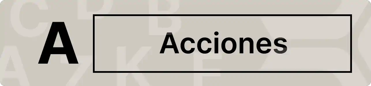 ¿Que son las acciones?