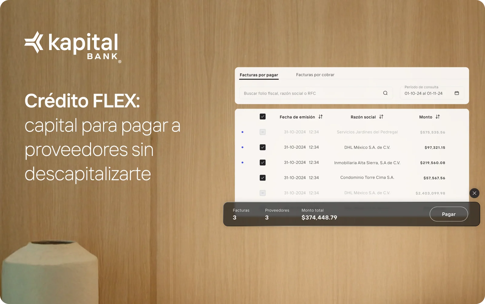 Obtén liquidez inmediata con Crédito FLEX de Kapital Bank. Paga a proveedores sin descapitalizarte y controla todo desde una sola plataforma. (151 caracteres)