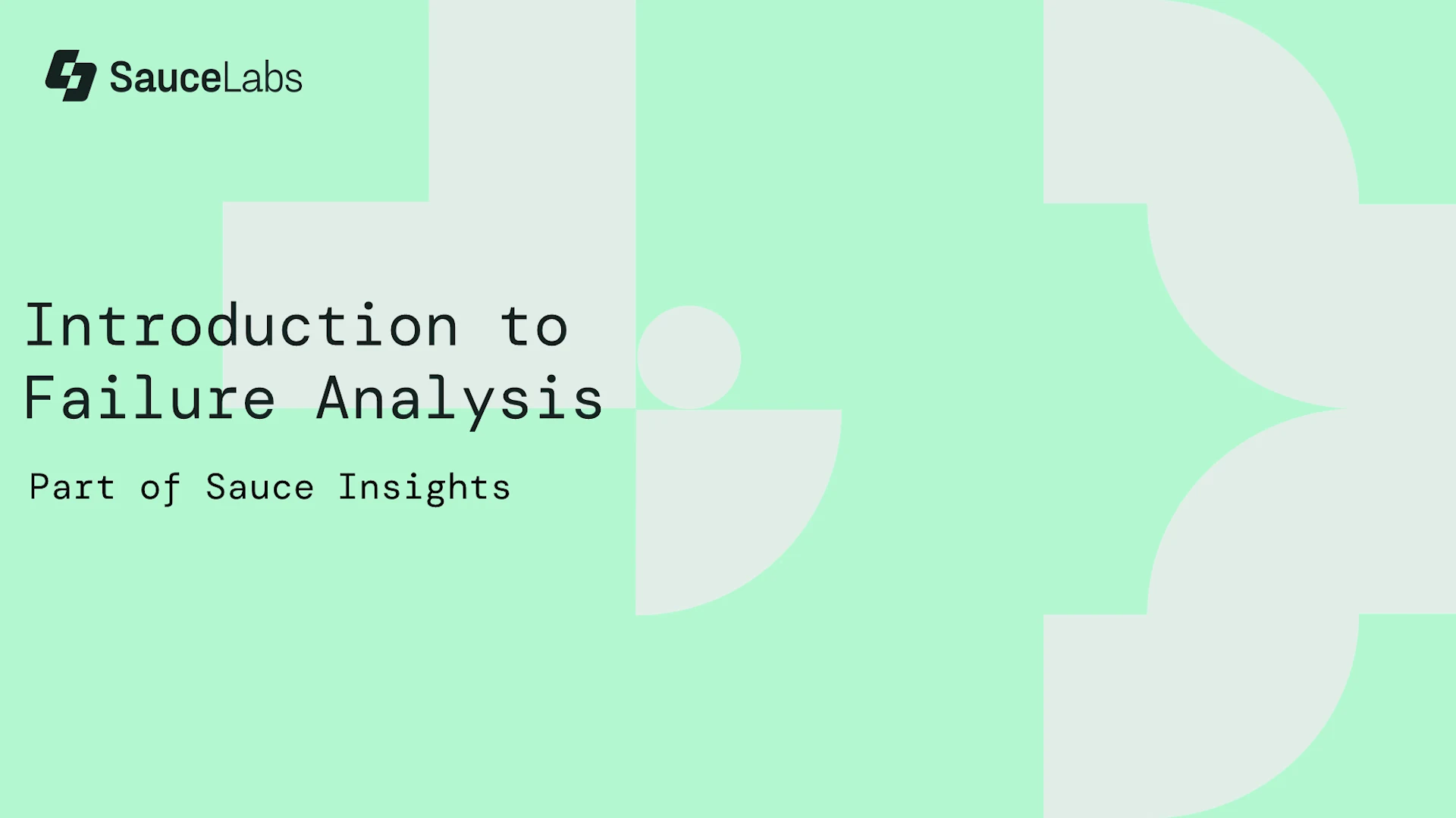 Sauce Insights Failure Analysis demo video