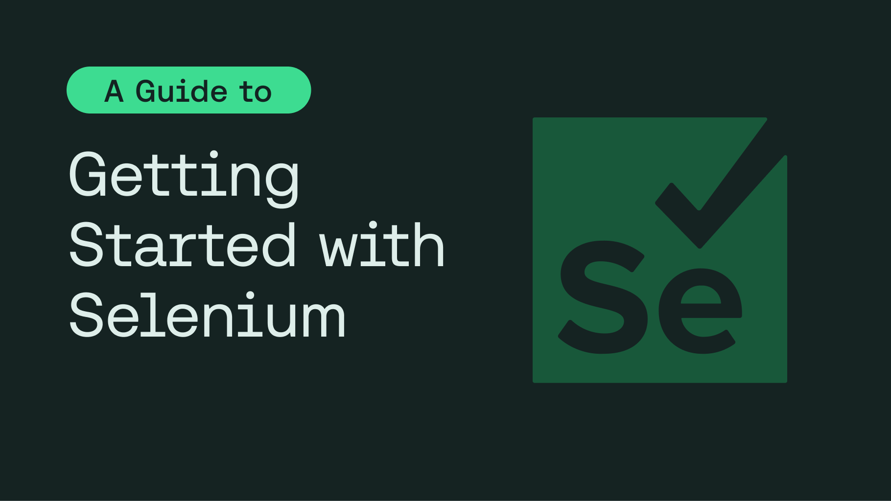 Blog - Getting Started with Selenium