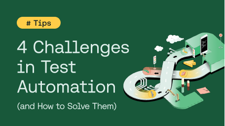 Blog 4 Challenges in Test Auomation