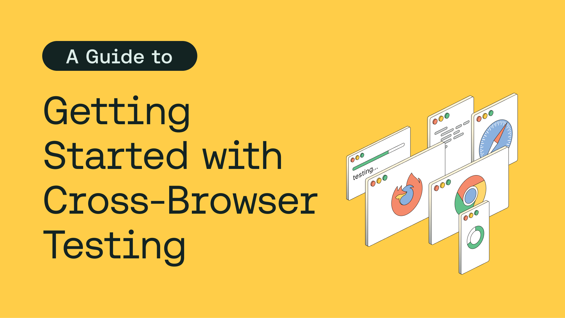 Blog - Getting Started with Cross-Browser Testing