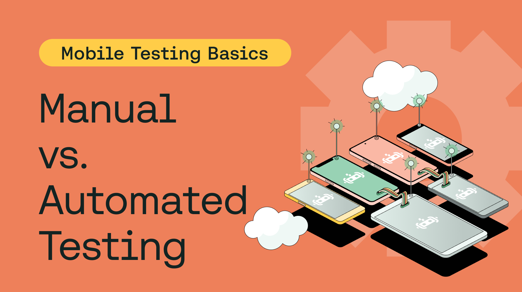 Balancing Manual and Automated Tests