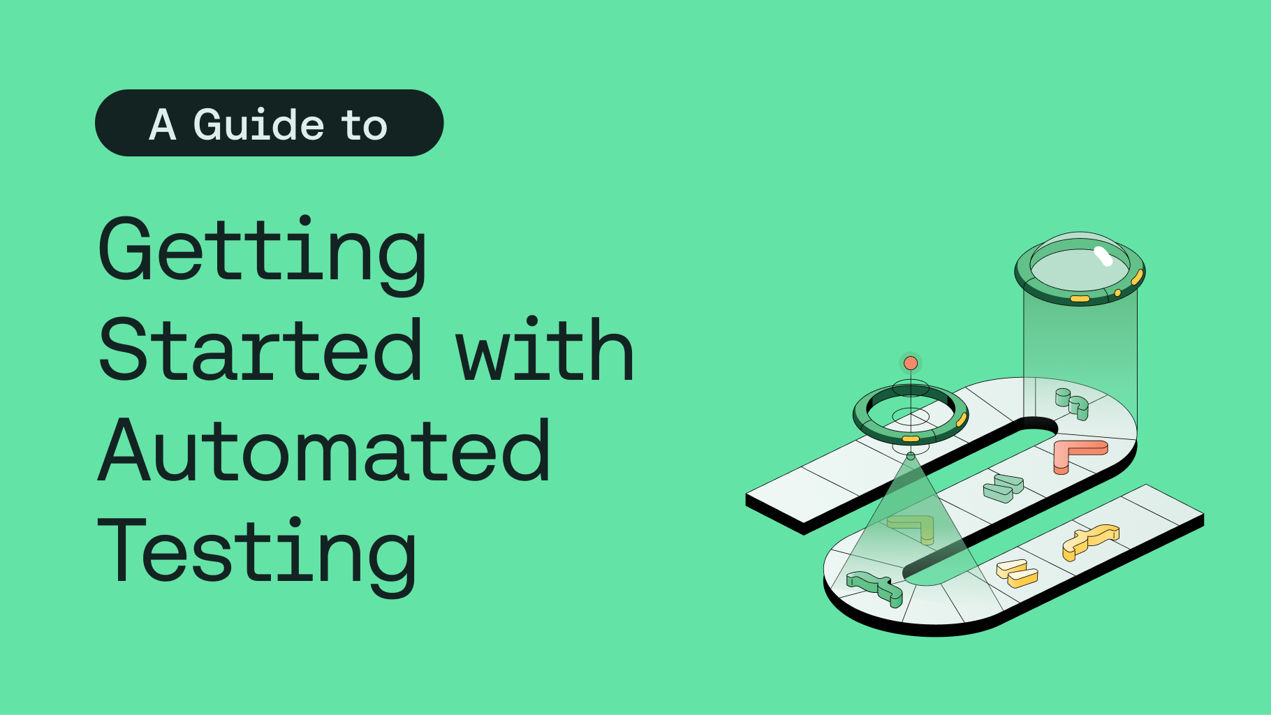 Blog - Getting Started with Automated Testing