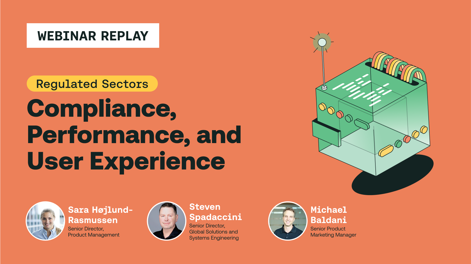 Compliance, Performance and User Experience Webinar