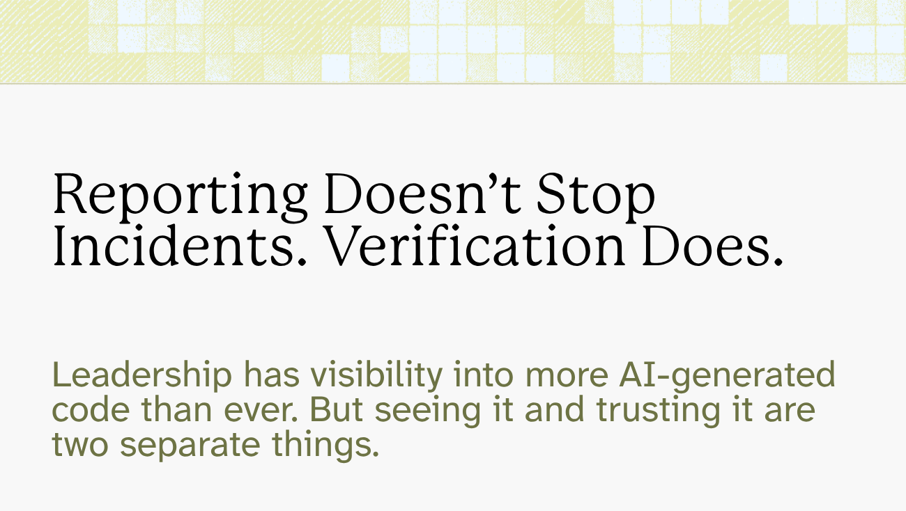 Sauce Labs blog graphic with text: "Reporting Doesn't Stop Incidents. Verification Does." with a note about AI-generated code visibility and trust.