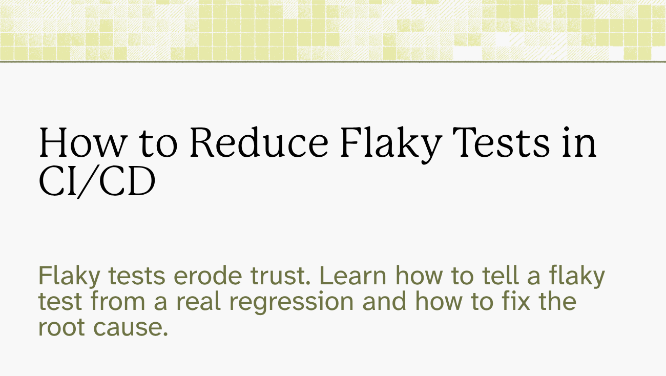 Sauce Labs blog graphic with text: How to Reduce Flaky Tests in CI/CD, with a subtitle about identifying and fixing flaky test root causes.