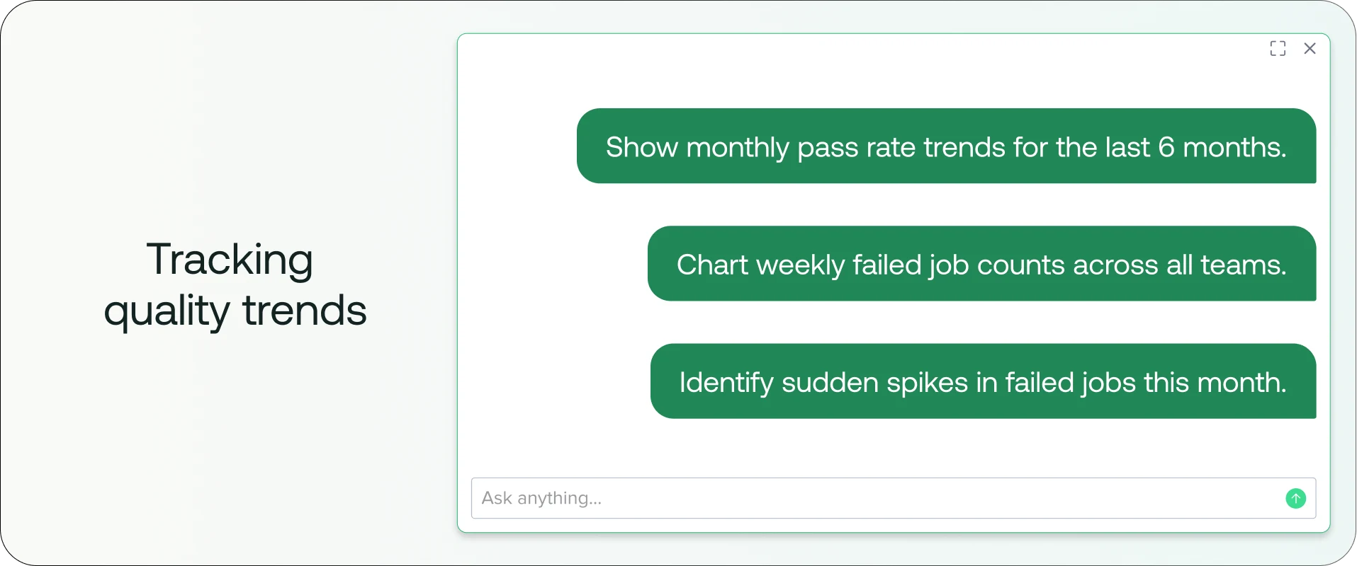 Interface showing "Tracking quality trends" with three green buttons for monitoring pass rates, failed jobs, and identifying spikes.