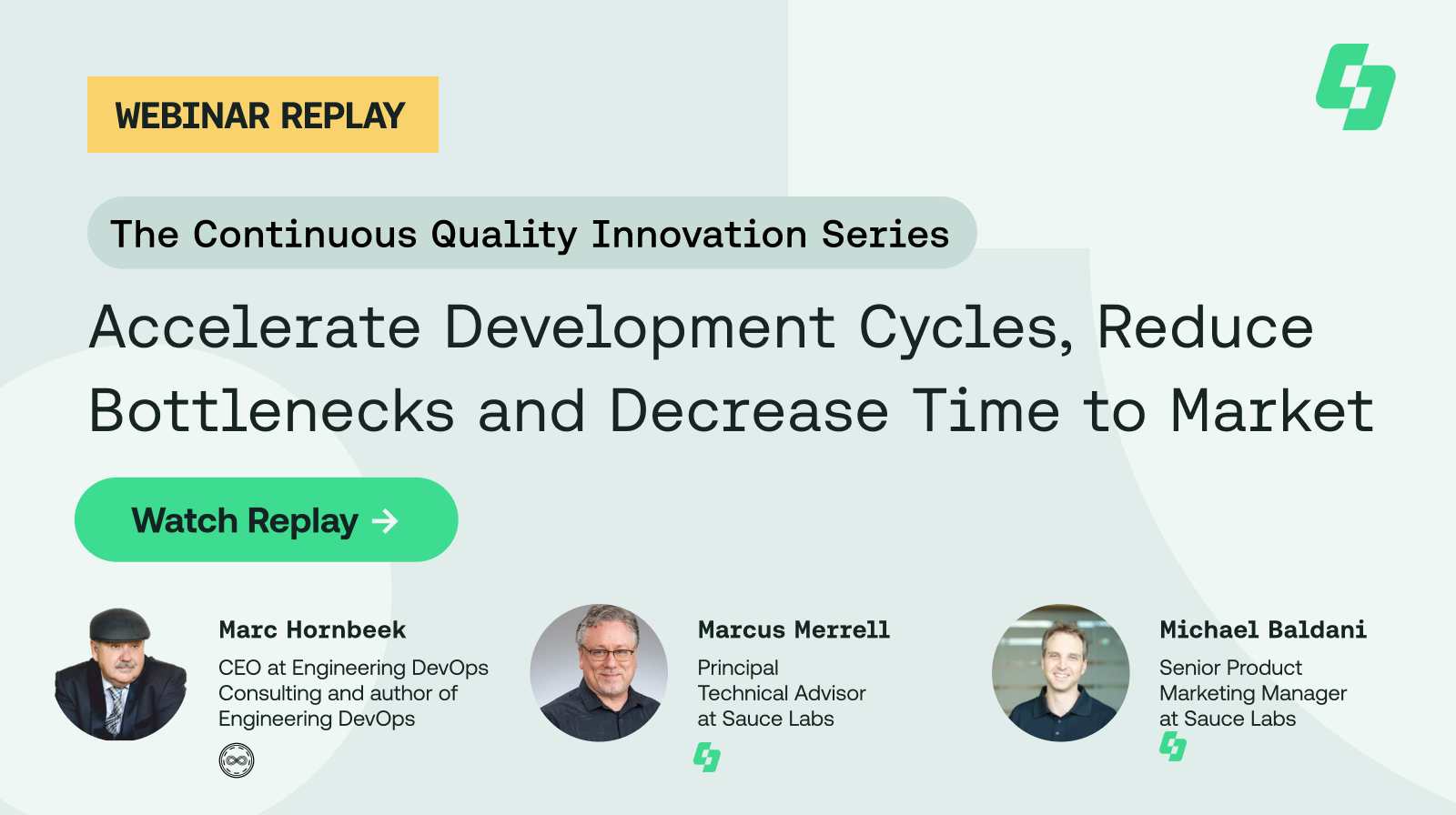 Accelerate Development Cycles, Reduce Bottlenecks and Decrease Time to Market