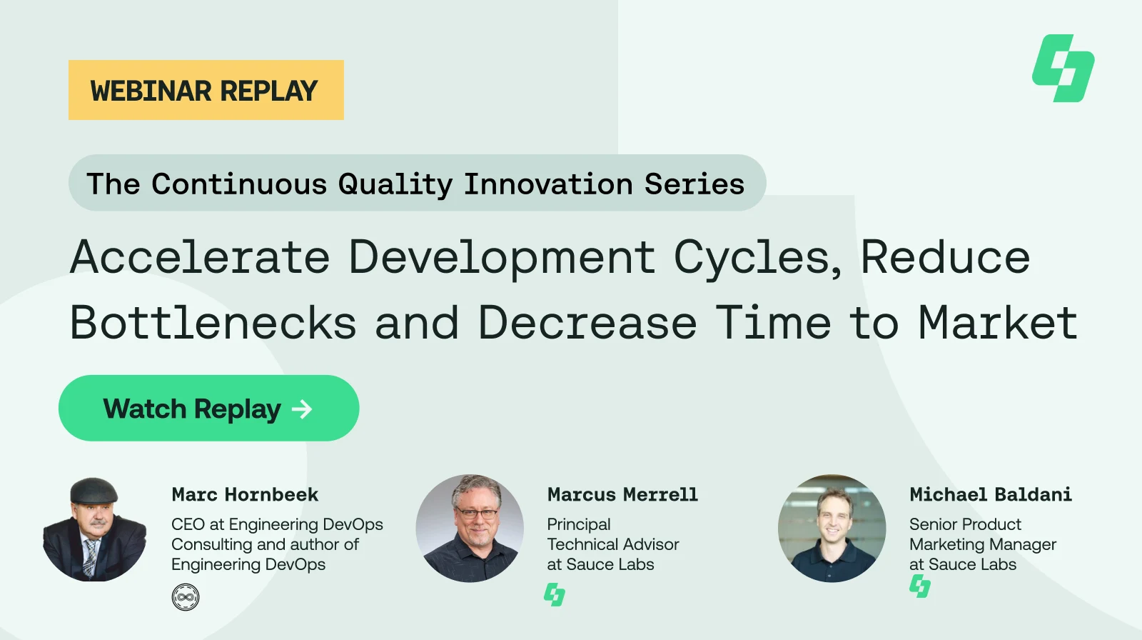 Accelerate Development Cycles, Reduce Bottlenecks and Decrease Time to Market