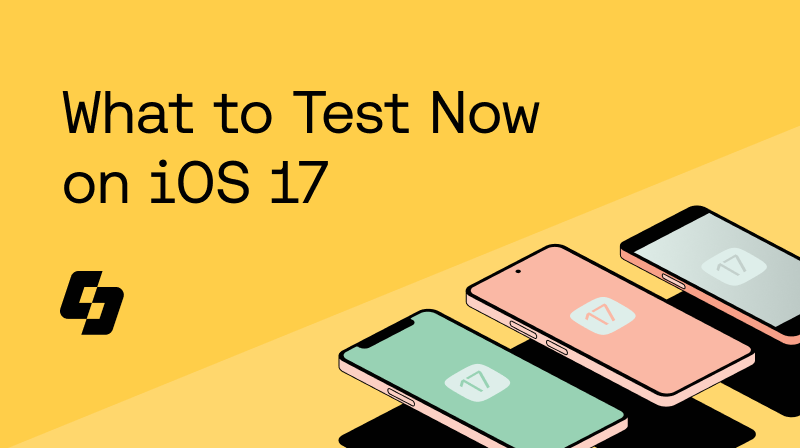 Blog - Test Your Apps on iOS 17 