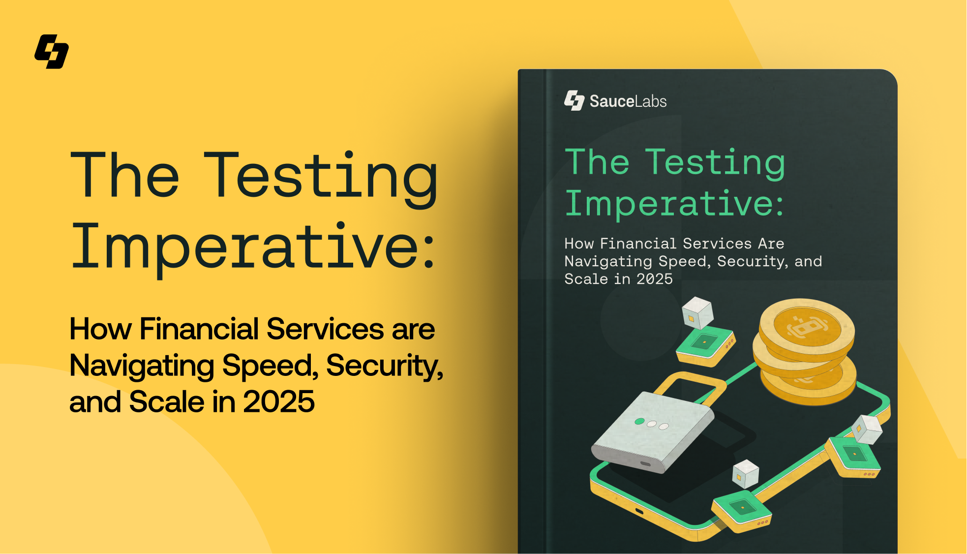 SauceLabs report cover showing "The Testing Imperative" for financial services in 2025, with digital finance illustrations.