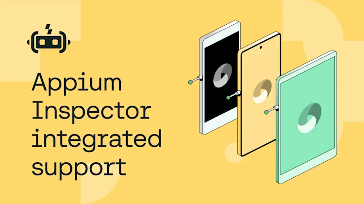 Faster Testing with Appium Inspector on Sauce Labs | Sauce Labs
