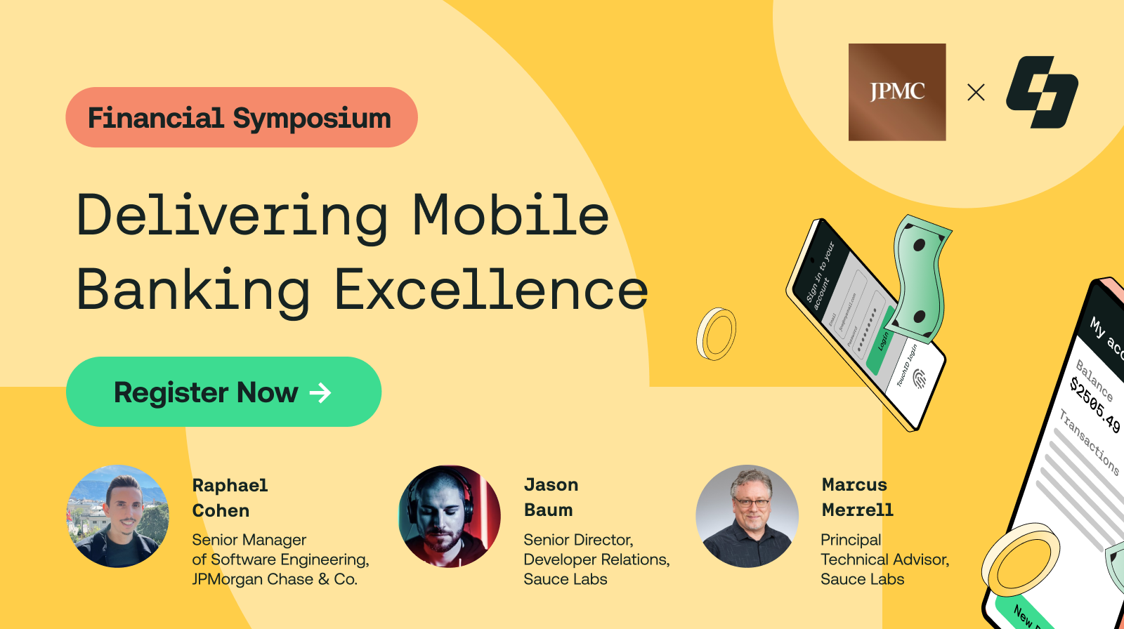 Raphael Cohen, Senior Manager of Software Engineering at JPMorgan Chase & Co., joins Sauce Labs to share his experience with balancing quality and speed to deliver mobile banking app excellence. 