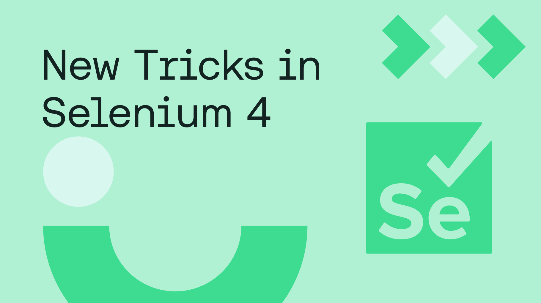 Blog - New Tricks in Selenium 4