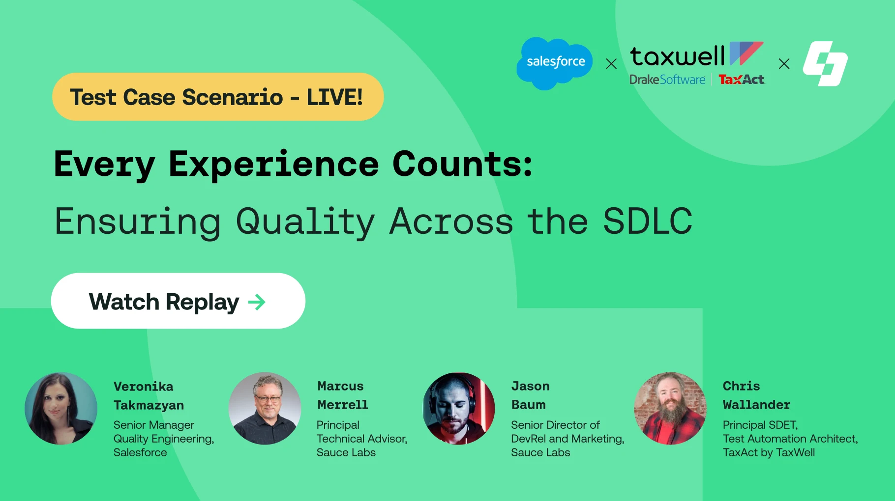 Every Experience Counts: Ensuring Quality Across the SDLC - Replay