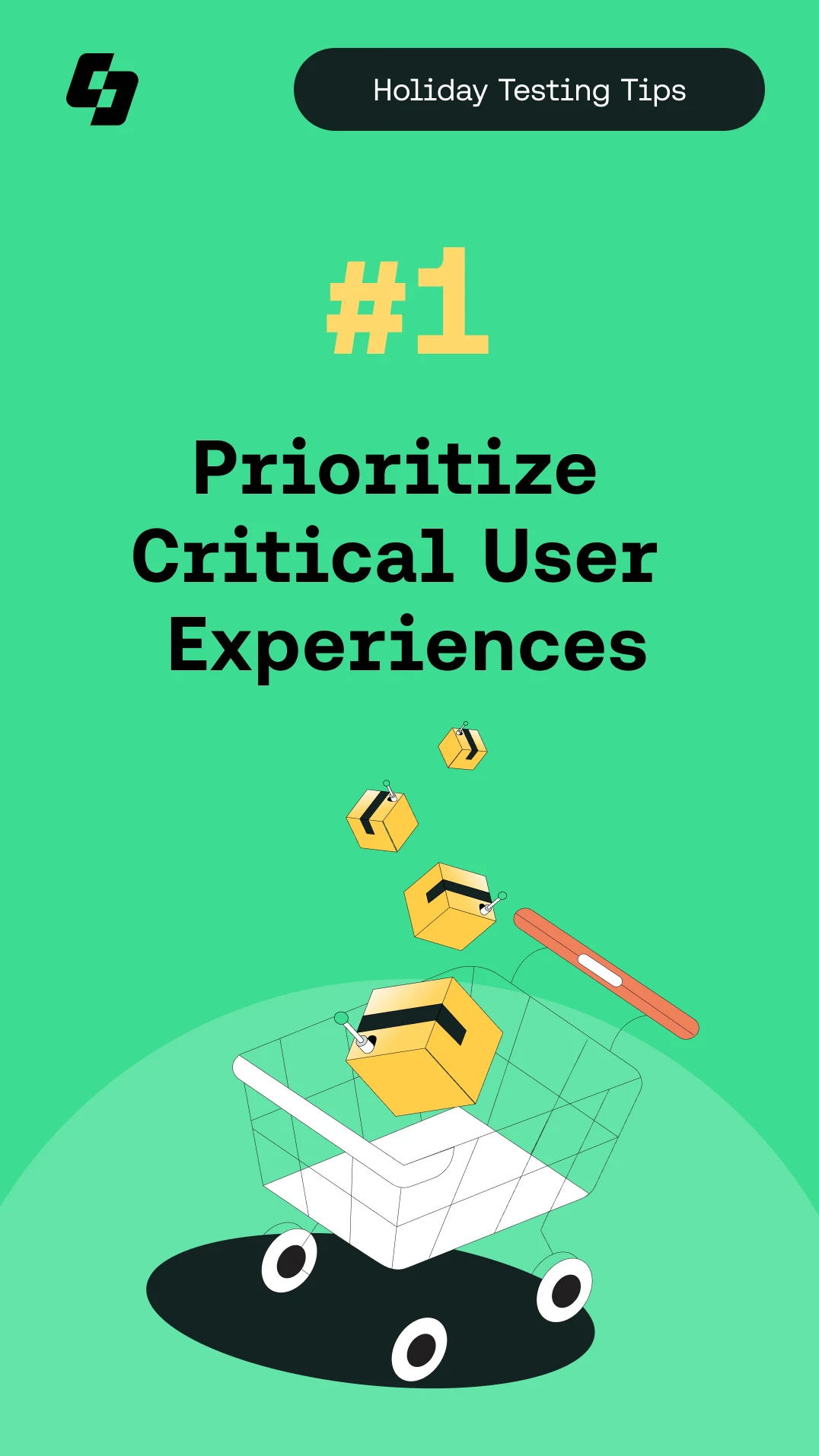 Holiday Testing Tips - Tip 1